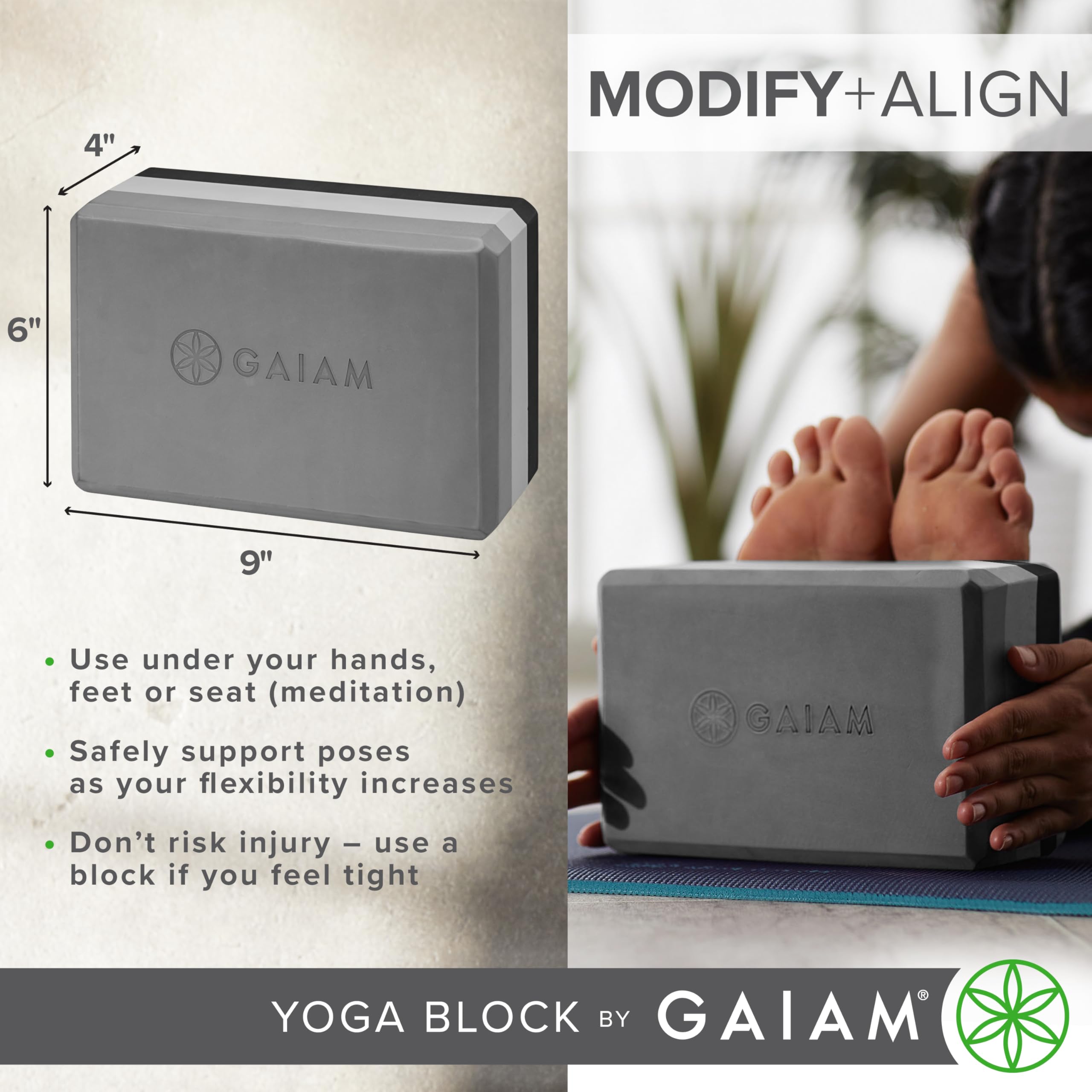 nhance stability, balance, and flexibility with the Gaiam Yoga Block & Strap Combo – durable, non-slip foam block and cotton strap help deepen stretches and safely modify poses for all skill levels.